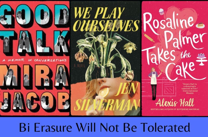 Cover images of the three listed books above the words ‘Bi Erasure Will Not Be Tolerated’ on a purple background.